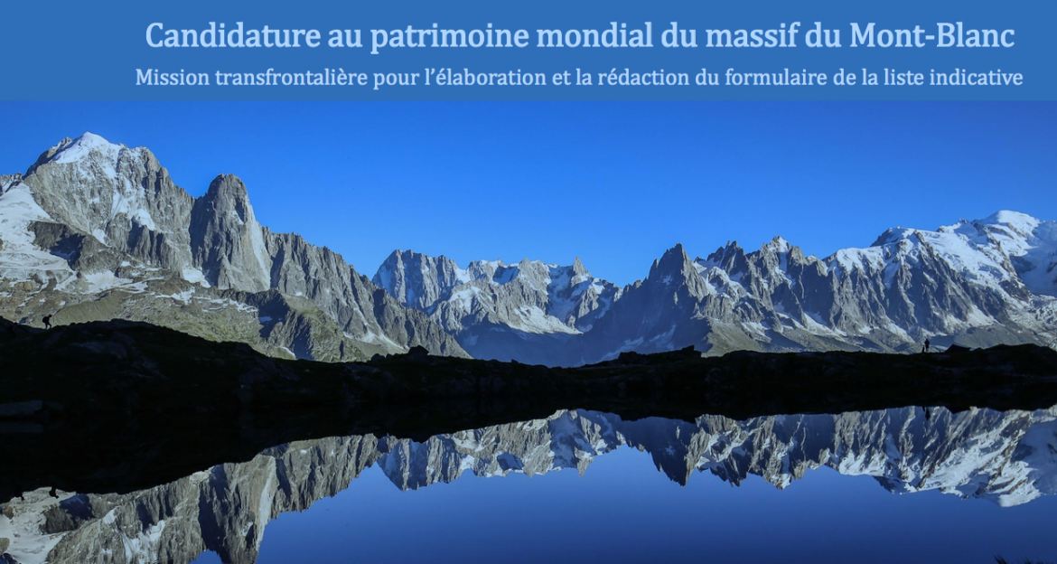 Projet de candidature du Mont-Blanc au Patrimoine mondial de l'UNESCO